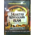 “Lima Khalifah Kebanggaan Islam” | Pustakailmu.com
